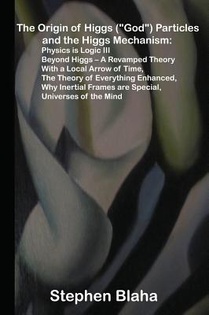 The Origin of Higgs (God) Particles and the Higgs Mechanism