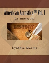 American Acrostics Volume 1: U.S. History 101
