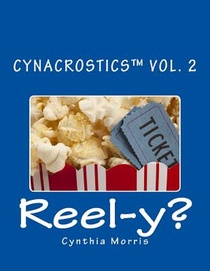 CynAcrostics Volume 2: Reel-y?