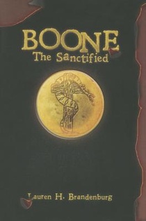 Boone: The Sanctified