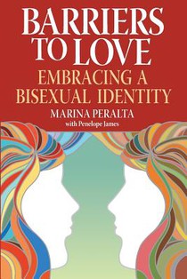 Barriers to Love: Embracing a Bisexual Identity