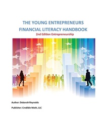 The Young Entrepreneurs Financial Literacy Handbook - 2nd Edition Entrepreneurship