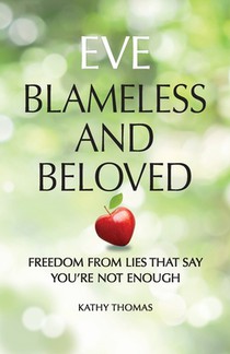 Thomas, K: Eve Blameless and Beloved