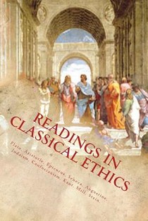 Readings In Classical Ethics