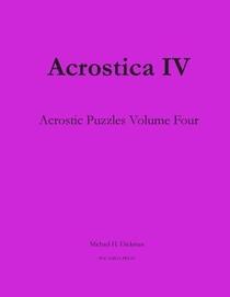 Acrostica IV: Acrostic Puzzles Volume Four