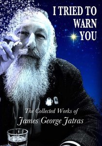 Jatras, J: I Tried to Warn You
