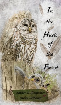 In the Hush of the Forest