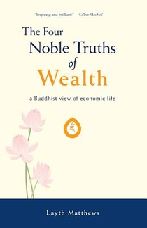 The Four Noble Truths of Wealth voorzijde