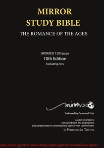 Mirror Study Bible 10th Edition 1200 page Hardcover [Excluding Acts] 7 X 10 Inch, Wide Margin.