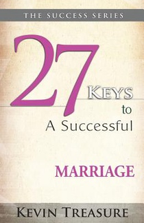 27 Keys to a Successful Marriage