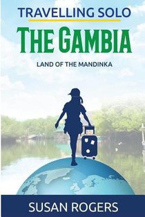 The Gambia: Land of the Mandinka