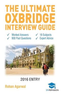 The Ultimate Oxbridge Interview Guide