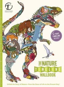 The Nature Timeline Wallbook: Unfold the Story of Nature--From the Dawn of Life to the Present Day! voorzijde