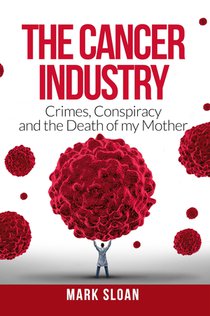 The Cancer Industry