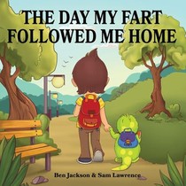 The Day My Fart Followed Me Home voorzijde