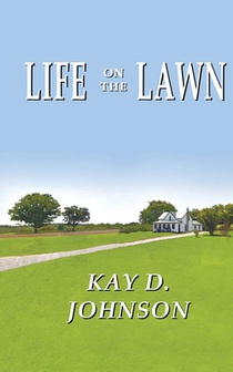 Life on the Lawn