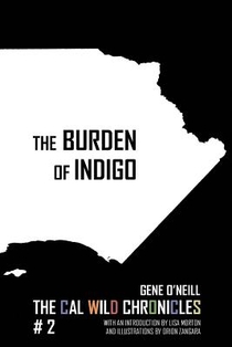 The Burden of Indigo