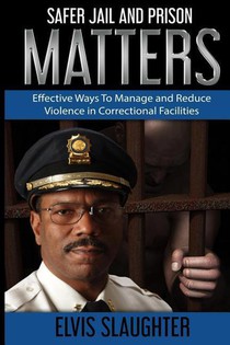 Safer Jail and Prison Matters
