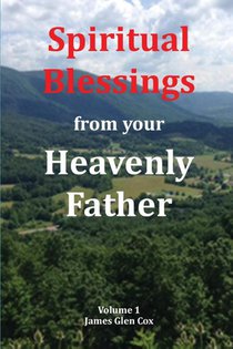Spiritual Blessings from your Heavenly Father