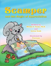 Scamper And The Magic Of Appreciation
