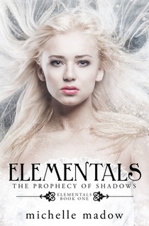 Elementals: The Prophecy of Shadows