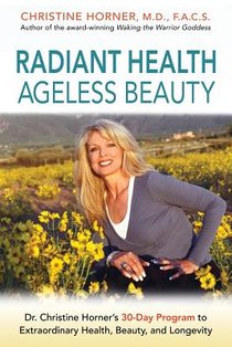 Radiant Health Ageless Beauty