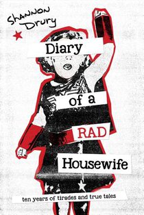Diary of a Rad Housewife