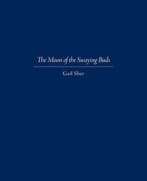 The Moon of the Swaying Buds: Third Edition Corrected and Reset
