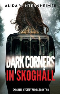 Dark Corners in Skoghall