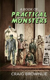 A Book of Practical Monsters