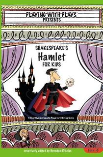 Shakespeare's Hamlet for Kids