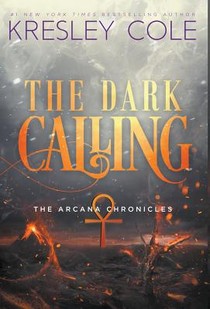 Cole, K: Dark Calling