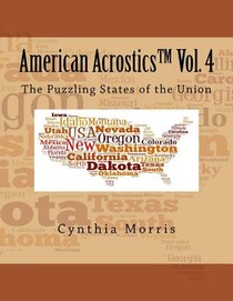 American Acrostics Volume 4: The Puzzling States of the Union