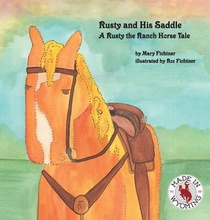 Rusty and His Saddle