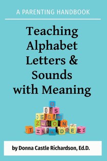 Teaching Alphabet Letters & Sounds with Meaning