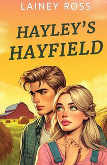 Ross, L: Hayley's Hayfield