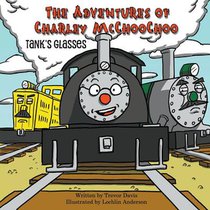 The Adventures of Charley McChooChoo