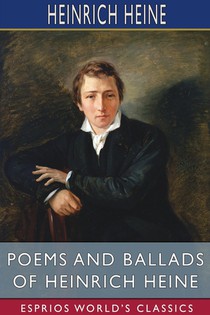 Poems and Ballads of Heinrich Heine (Esprios Classics) voorzijde