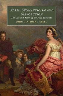 Sta?l, Romanticism and Revolution