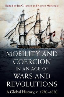 Mobility and Coercion in an Age of Wars and Revolutions