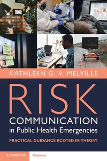 Risk Communication in Public Health Emergencies
