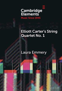 Elliott Carter's String Quartet No. 1