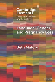 Language, Gender and Pregnancy Loss