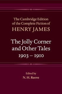 The Jolly Corner and Other Tales, 1903–1910