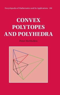 Convex Polytopes and Polyhedra