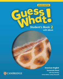 Guess What! American English Level 2 Student's Book with eBook Updated [With eBook]