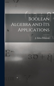 Boolean Algebra and Its Applications