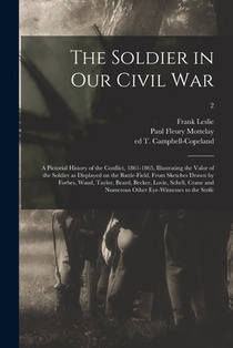 The Soldier in Our Civil War