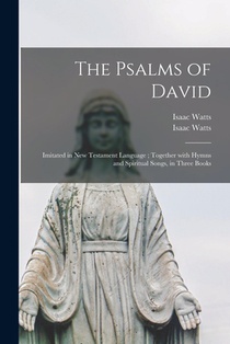 The Psalms of David