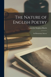 The Nature of English Poetry: an Elementary Survey